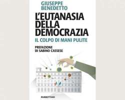 "L'Eutanasia della Democrazia": sabato 30 la presentazione del libro