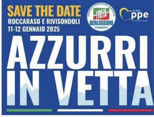 "Azzurri in vetta": al via l'evento di Forza Italia in Abruzzo su territori e sviluppo sostenibile