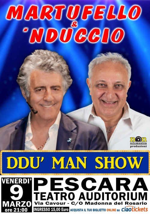 Pescara, risate assicurate con il duo comico Martufello e Nduccio