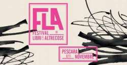 Pescara, FLA - Festival di Libri e Altrecose, edizione 2018