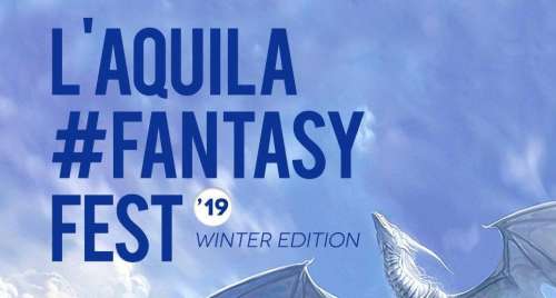 L'Aquila, prende il via il Fantasy Fest Winter